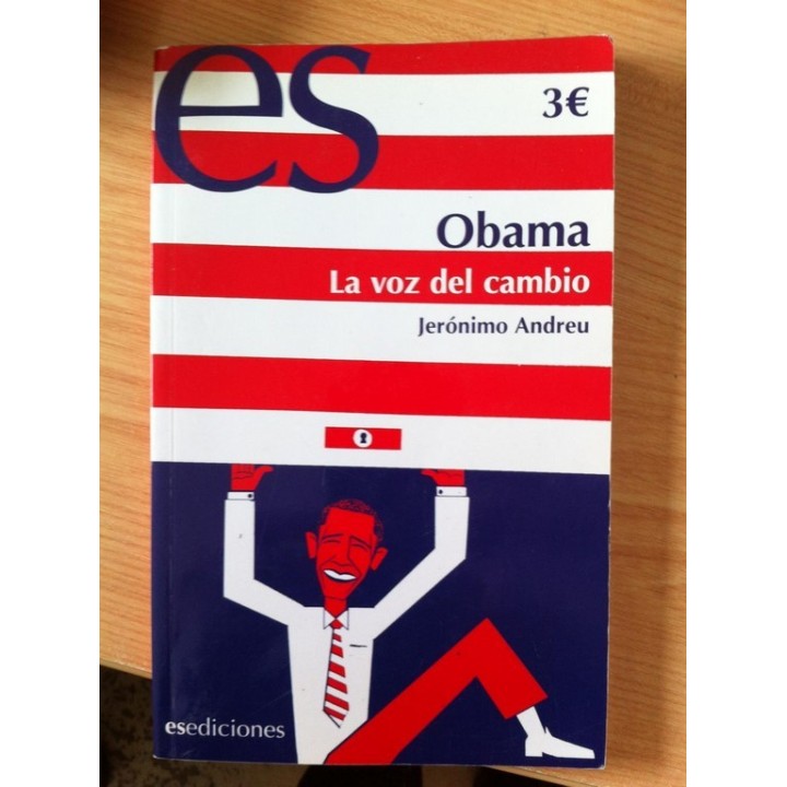 Obama : la voz del cambio
